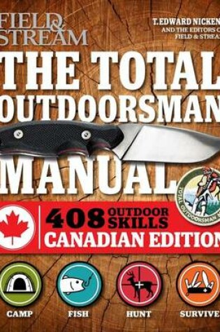 Cover of The Total Outdoorsman Manual (Canadian Edition)