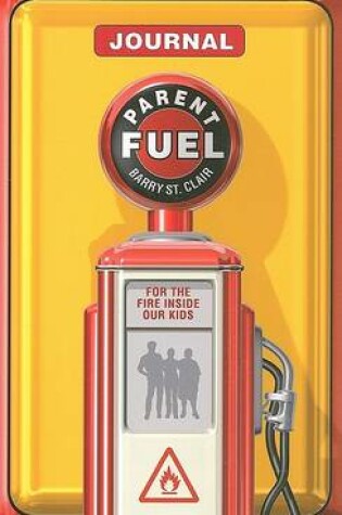 Cover of Parent Fuel Journal