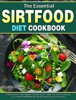 Cover of The Essential Sirtfood Diet Cookbook