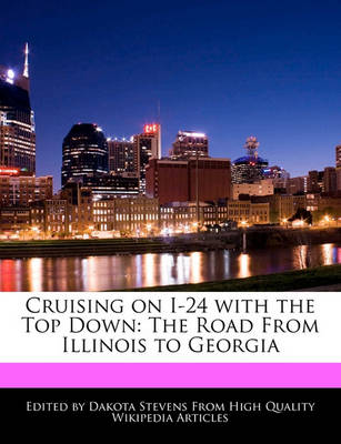 Book cover for Cruising on I-24 with the Top Down