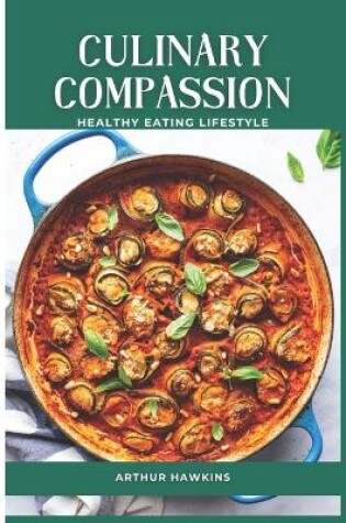 Cover of Culinary Compassion