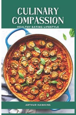 Book cover for Culinary Compassion