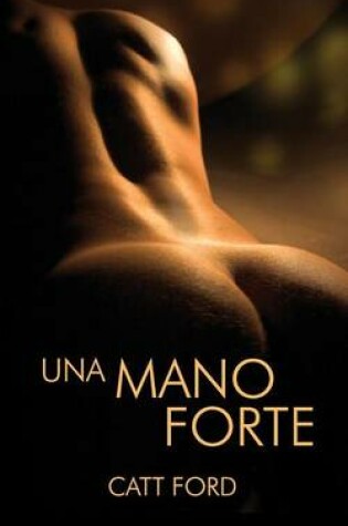 Cover of Una Mano Forte