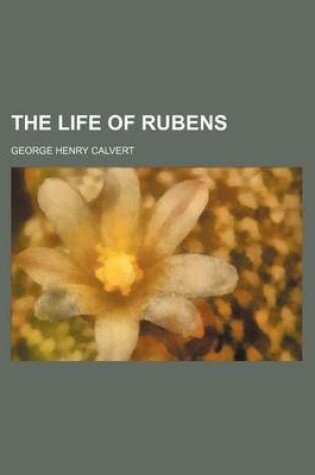 Cover of The Life of Rubens