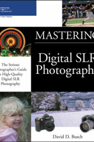 Cover of Mastering Digital Slr Photography
