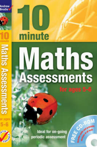 Cover of Ten Minute Maths Assessments ages 5-6 (plus CD-ROM)