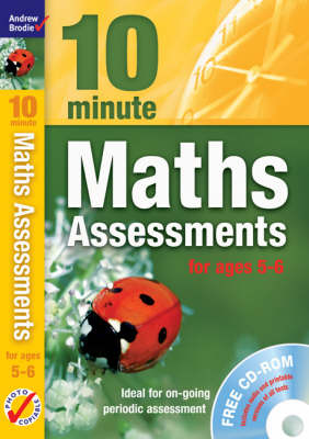 Book cover for Ten Minute Maths Assessments ages 5-6 (plus CD-ROM)