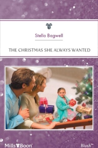 Cover of The Christmas She Always Wanted