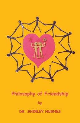 Book cover for Philosophy of Friendship