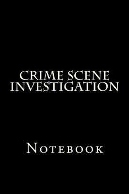 Book cover for Crime Scene Investigation