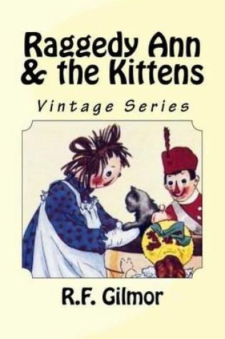 Cover of Raggedy Ann & the Kittens