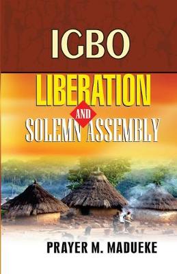 Book cover for Igbo Liberation and Solemn Assembly