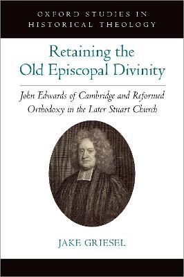 Cover of Retaining the Old Episcopal Divinity