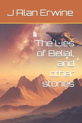 Book cover for The Lies of Belial, and other stories