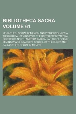 Cover of Bibliotheca Sacra Volume 61