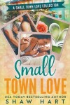 Book cover for Small Town Love