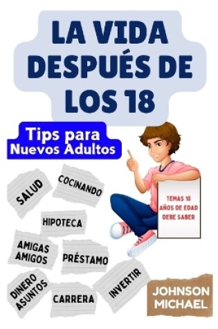 Cover of La Vida Después De Los 18