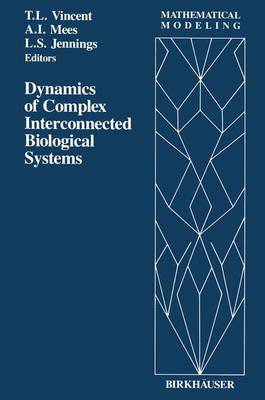 Cover of Dynamics of Complex Interconnected Biological Systems