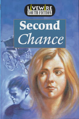 Book cover for Livewire Youth Fiction Second Chance