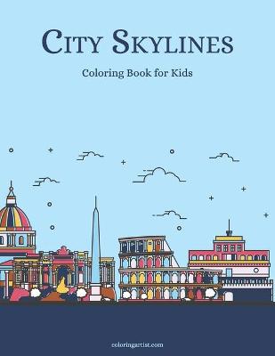 Book cover for City Skylines Coloring Book for Kids