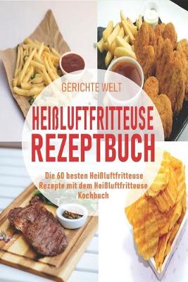 Book cover for Heissluftfritteuse Rezeptbuch