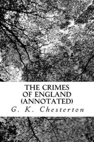 Cover of The Crimes of England (Annotated)