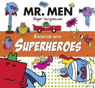 Book cover for Mr. Men Adventure with Superheroes