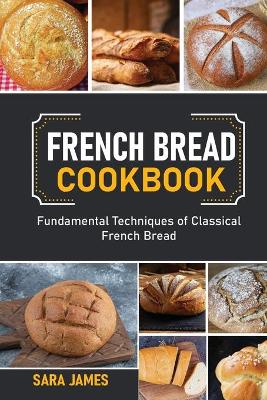 Book cover for French Bread Cookbook
