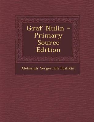 Book cover for Graf Nulin - Primary Source Edition