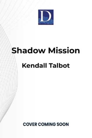 Cover of Shadow Mission