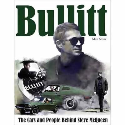 Book cover for Bullitt: The Cars and People Behind Steve McQueen