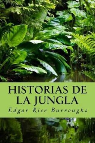 Cover of Historias de La Jungla