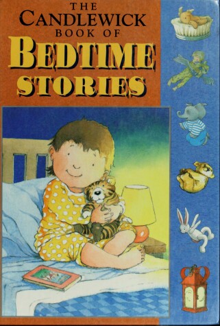 Book cover for The Candlewick Book of Bedtime Stories