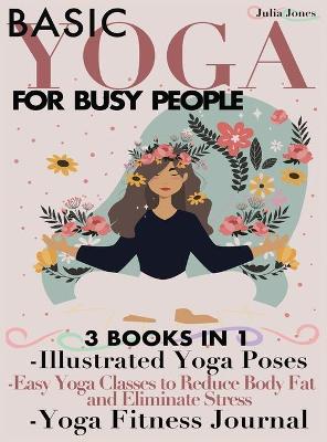 Book cover for Basic Yoga for Busy People