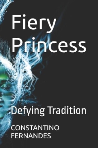 Cover of Fiery Princess