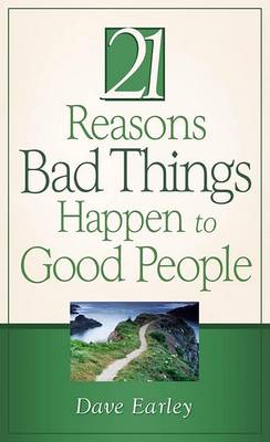 Book cover for The 21 Reasons Bad Things Happen to Good People