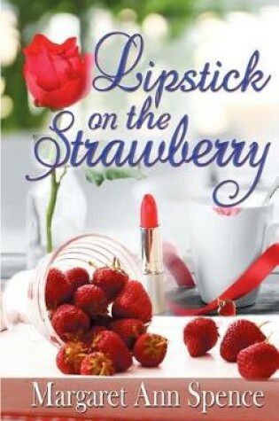 Cover of Lipstick on the Strawberry