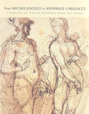 Book cover for From Michelangelo to Annibale Carracci