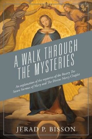 Cover of A Walk Through The Mysteries