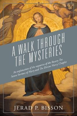 Book cover for A Walk Through The Mysteries