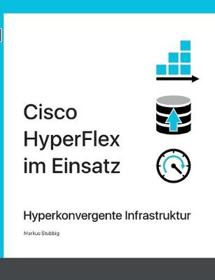 Book cover for Cisco HyperFlex im Einsatz