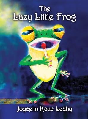 Book cover for The Lazy Little Frog