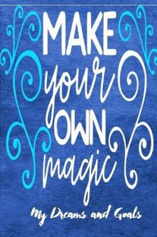 Cover of Make Your Own Magic