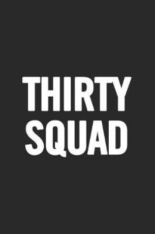 Cover of Thirty Squad