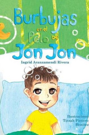 Cover of Burbujas en el Pelo de Jon Jon