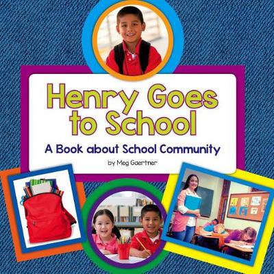 Cover of Henry Goes to School