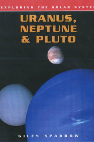 Cover of Exploring Solar System Uranus Neptune Pluto