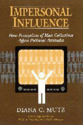 Cover of Impersonal Influence