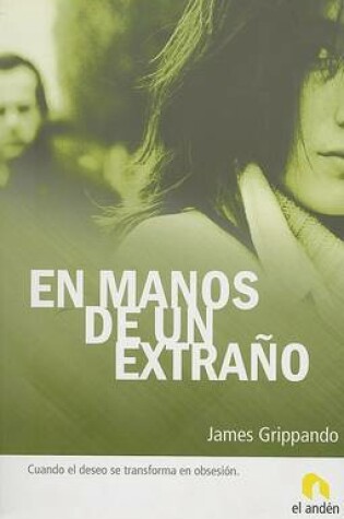 Cover of En Manos de un Extrano