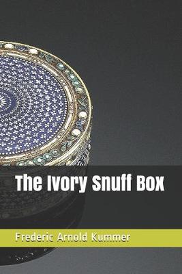 Book cover for The Ivory Snuff Box